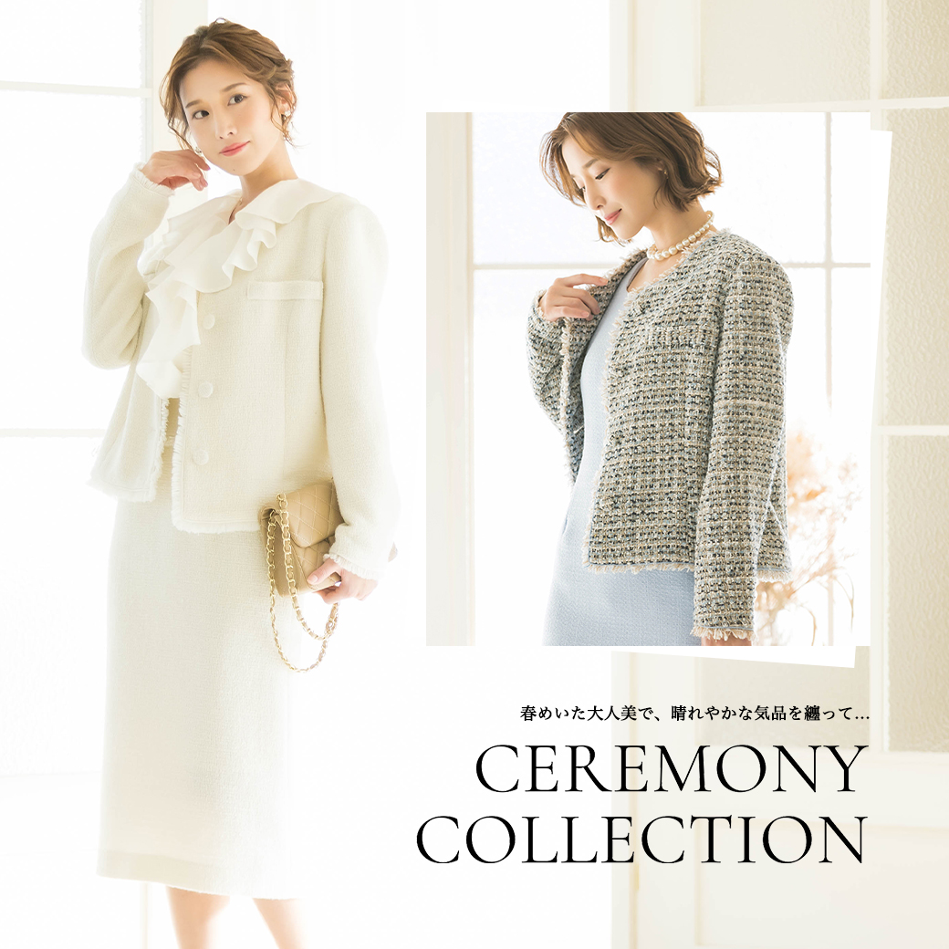 CEREMONY COLLECTION