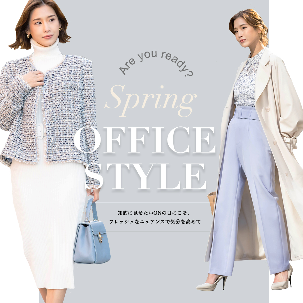 SPRING OFFICE STYLE
