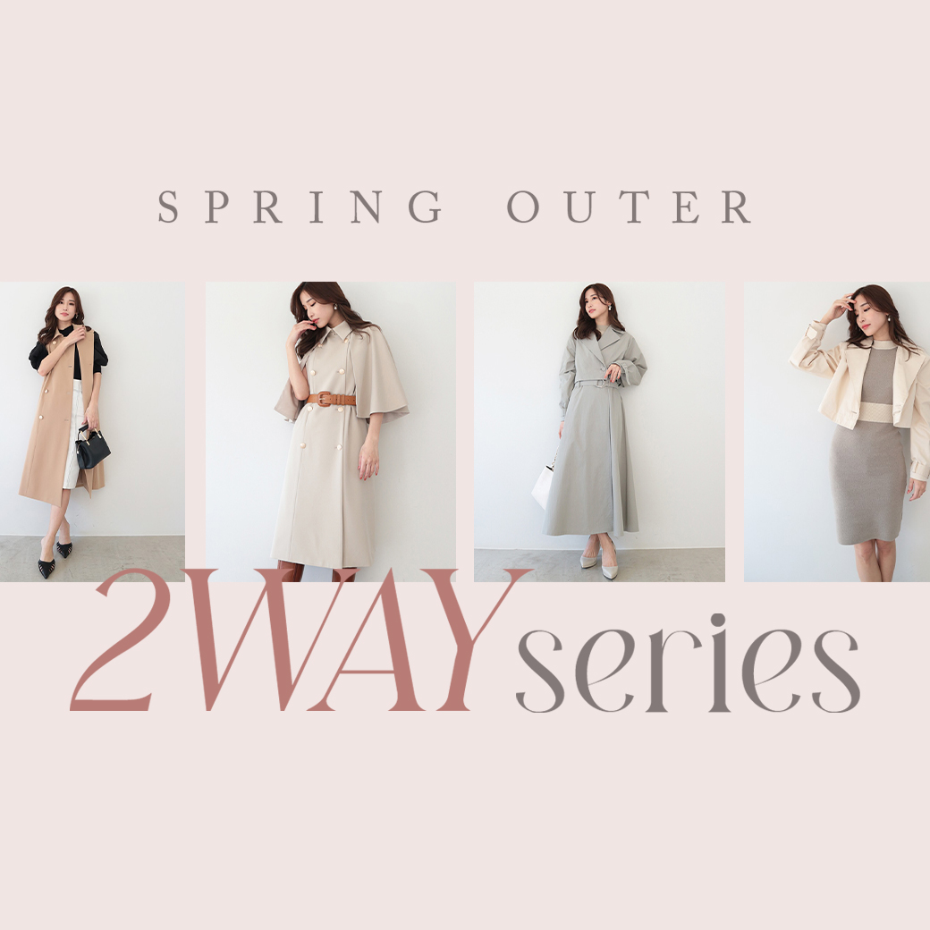 SPRING OUTER ... 2way series ...