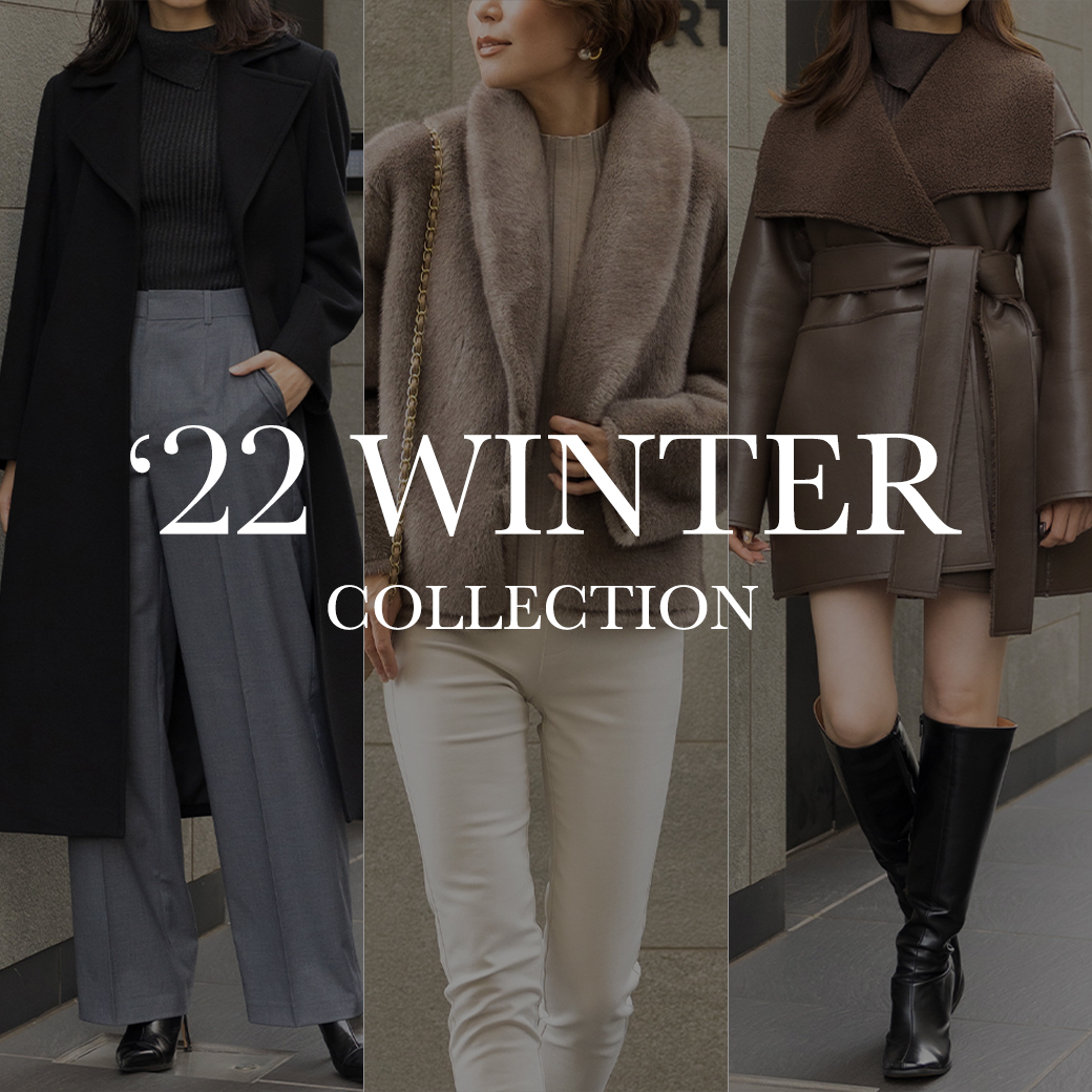 '22 WINTER COLLECTION